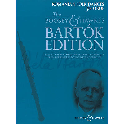 Boosey and Hawkes Romanian Folk Dances (for Oboe and Piano) Boosey & Hawkes Chamber Music Series Book