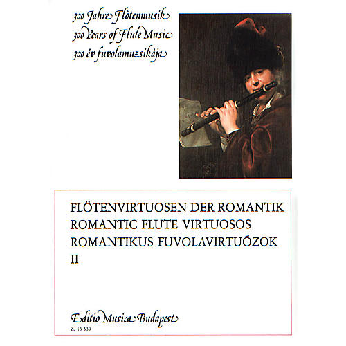 Editio Musica Budapest Romantic Flute Virtuosos - Volume 2 EMB Series