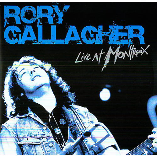Rory Gallagher - Live in Montreux