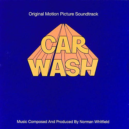 Rose Royce - Car Wash (Original Soundtrack)