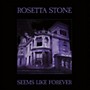 ALLIANCE Rosetta Stone - Seems Like Forever