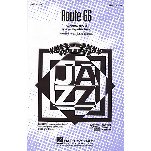Hal Leonard Route 66 IPAKR Arranged by Kirby Shaw
