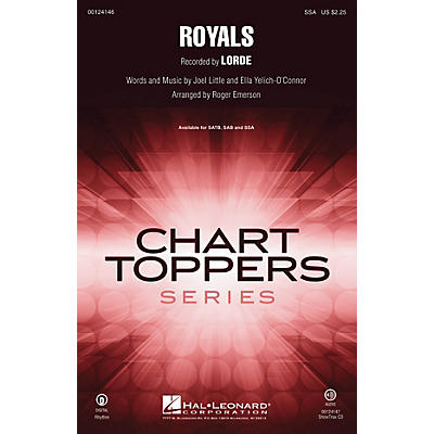 Hal Leonard Royals SSA by Lorde arranged by Roger Emerson