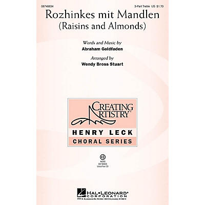 Hal Leonard Rozhinkes mit Mandlen (Raisins and Almonds) 3 Part Treble arranged by Wendy Bross Stuart