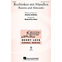 Hal Leonard Rozhinkes mit Mandlen (Raisins and Almonds) 3 Part Treble arranged by Wendy Bross Stuart