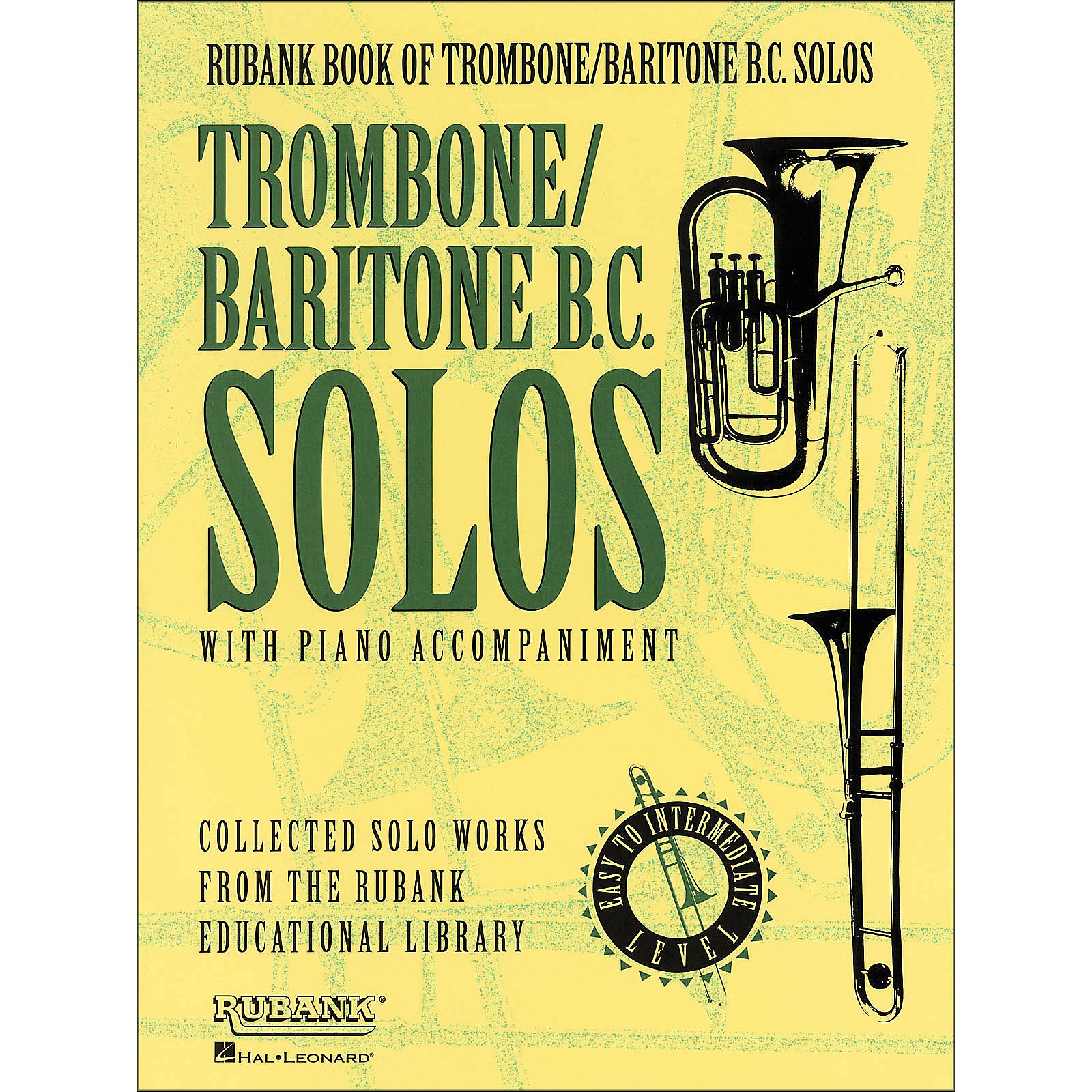 Hal Leonard Rubank Book Of Trombone / Baritone B.C. Solos Easy To