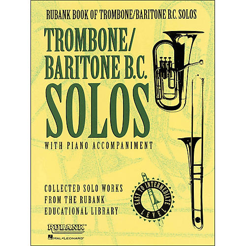 Rubank Book Of Trombone / Baritone B.C. Solos - Easy To Intermediate Level with Piano