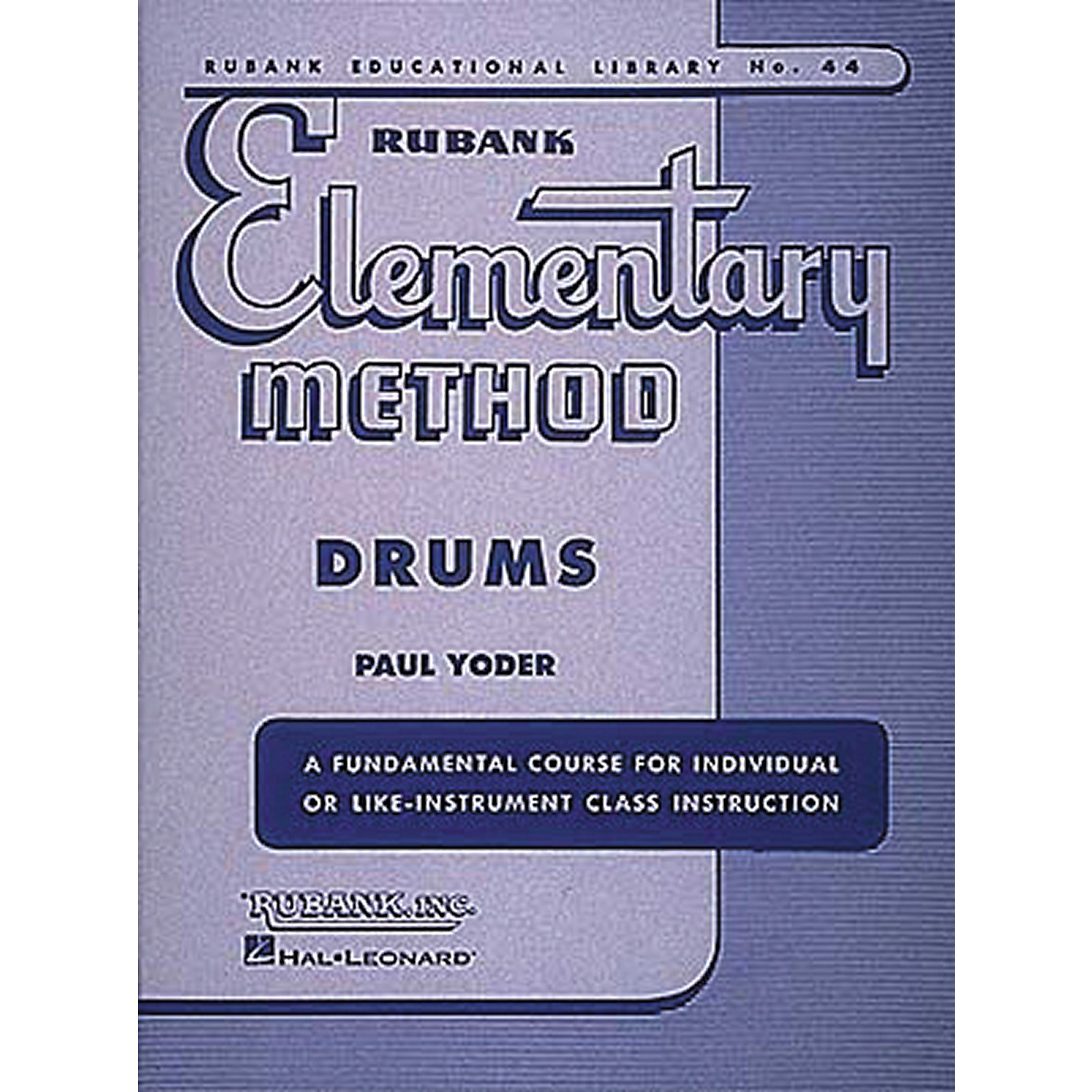 Hal Leonard Rubank Elementary Method Drums Book Musician's Friend