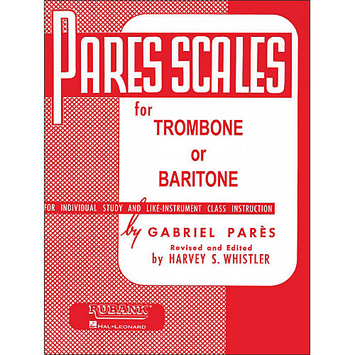 Rubank Pares Scales for Trombone Or Baritone