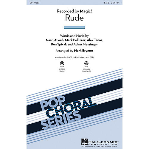 Hal Leonard Rude 3-Part Mixed by Magic! Arranged by Mark Brymer