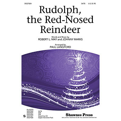 Shawnee Press Rudolph, the Red-Nosed Reindeer SATB arranged by Paul Langford