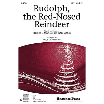 Shawnee Press Rudolph, the Red-Nosed Reindeer SSA arranged by Paul Langford
