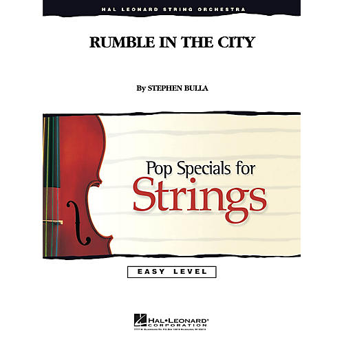 Hal Leonard Rumble in the City Easy Pop Specials For Strings Series Composed by Stephen Bulla