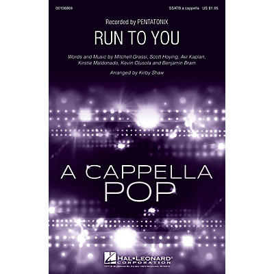 Hal Leonard Run to You SSATB A Cappella by Pentatonix arranged by Kirby Shaw