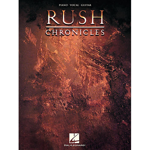 Hal Leonard Rush - Chronicles Piano/Vocal/Guitar Songbook