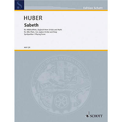 Schott Sabeth Schott Series by Klaus Huber