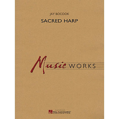 Hal Leonard Sacred Harp - Music Works Series Grade 5