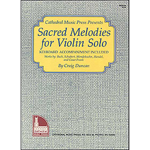 Sacred Melodies for Violin Solo