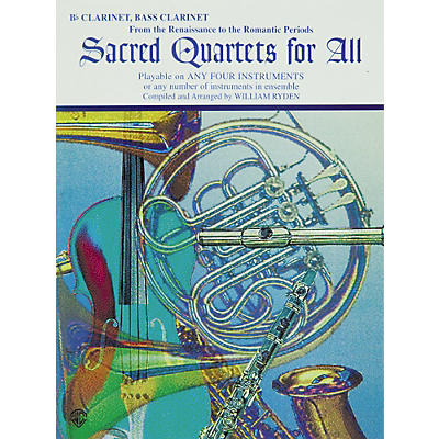 Alfred Sacred Quartets for All B-Flat Clarinet and Bass Clarinet