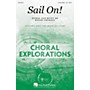 Hal Leonard Sail On! 3-Part Mixed composed by Roger Emerson