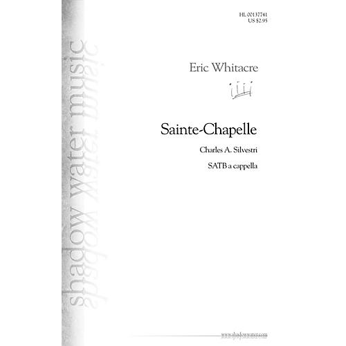 Hal Leonard Sainte-Chapelle SSATB A Cappella composed by Eric Whitacre