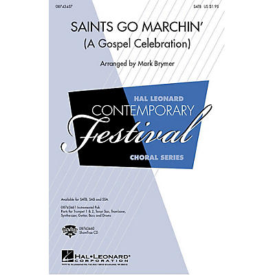 Hal Leonard Saints Go Marchin' (A Gospel Celebration!) SSA Arranged by Mark Brymer