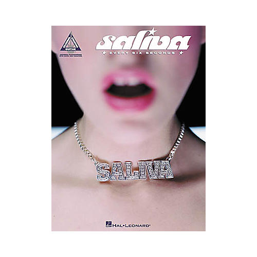 Saliva - Every Six Seconds Guitar Tab Book