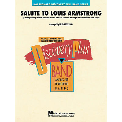 Hal Leonard Salute to Louis Armstrong - Discovery Plus Concert Band Series Level 2 arranged by Eric Osterling