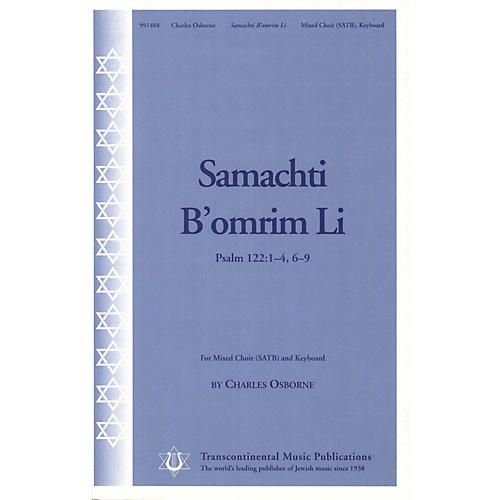 Samachti b'omrim Li SATB composed by Charles Osborne
