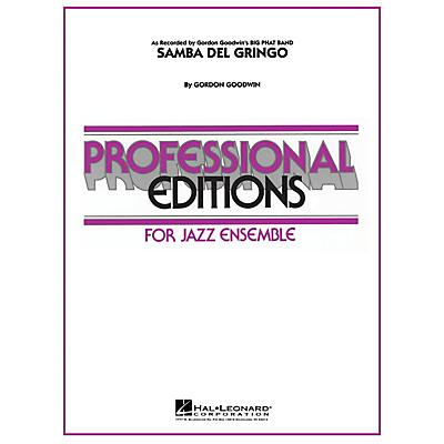 Hal Leonard Samba Del Gringo Jazz Band Level 5-6 Composed by Gordon Goodwin