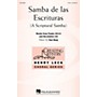Hal Leonard Samba de las Escrituras 3 Part Treble composed by Ken Berg