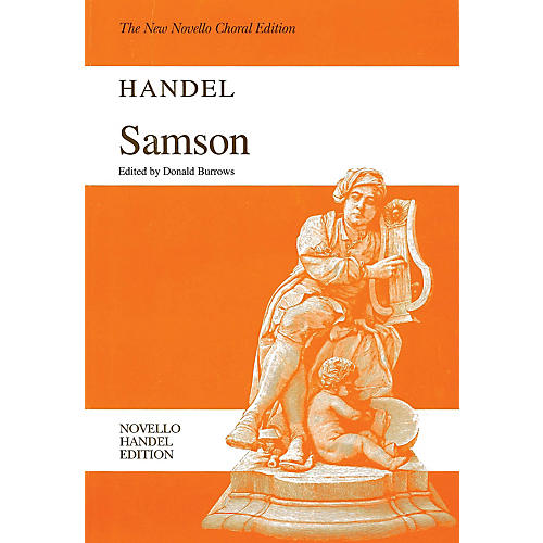 Novello Samson (Novello Handel Edition) Vocal Score Composed by George Frideric Handel