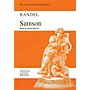 Novello Samson (Novello Handel Edition) Vocal Score Composed by George Frideric Handel