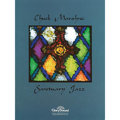 Shawnee Press Sanctuary Jazz Piano Collection arranged by Chuck Marohnic