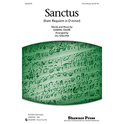 Shawnee Press Sanctus SAB arranged by Jill Gallina