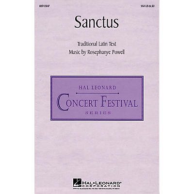 Hal Leonard Sanctus SSA composed by Rosephanye Powell