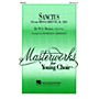 Hal Leonard Sanctus (from Missa Brevis, K. 220) SAB arranged by Patrick M. Liebergen