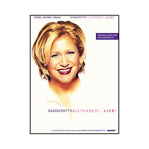 Sandi Patty Live - All the Best ... Live! Piano/Vocal/Guitar Artist Songbook