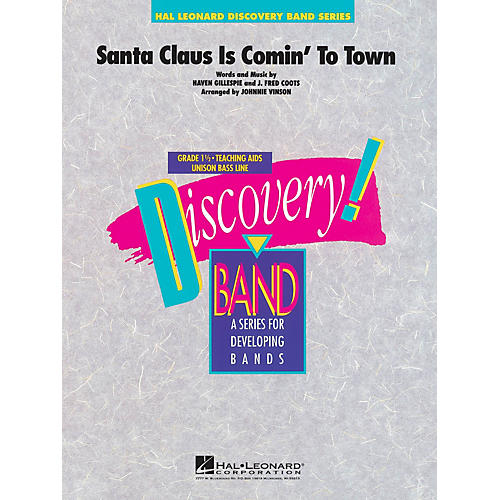 Hal Leonard Santa Claus Is Comin' to Town Concert Band Level 1.5 Arranged by Johnnie Vinson