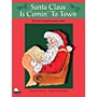 SCHAUM Santa Claus Is Comin' to Town (Level 1 Elem Level) Educational Piano Book