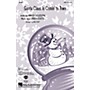 Hal Leonard Santa Claus Is Comin' to Town SATB arranged by Mac Huff