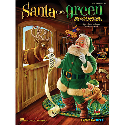 Santa Goes Green (Holiday Musical for Young Voices) ShowTrax CD Composed by John Jacobson