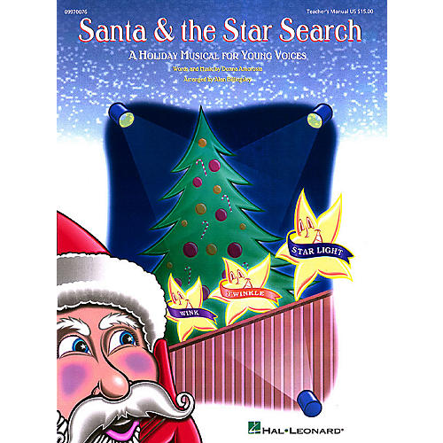 Santa and the Star Search (Musical) TEACHER ED Arranged by Alan Billingsley