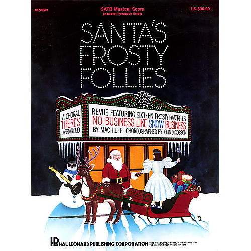 Hal Leonard Santa's Frosty Follies (Choral Revue) SATB