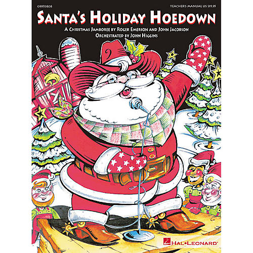 Santa's Holiday Hoedown (Musical) (A Christmas Jamboree) TEACHER ED Composed by Roger Emerson