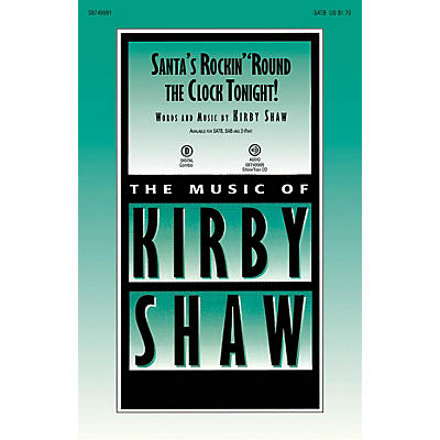 Hal Leonard Santa's Rockin' 'Round the Clock Tonight! ShowTrax CD Composed by Kirby Shaw