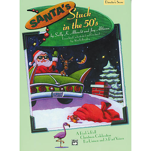 Santa's Stuck in the '50s Director's Score