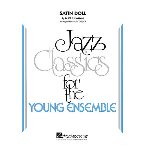 Hal Leonard Satin Doll Jazz Band Level 3 by Duke Ellington Arranged by Mark Taylor