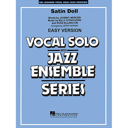 Hal Leonard Satin Doll (Key: Bb) Jazz Band Level 3-4 Composed by Duke Ellington