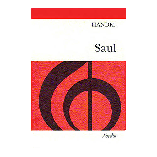 Novello Saul (Vocal Score) SATB Composed by Georg Friedrich Händel